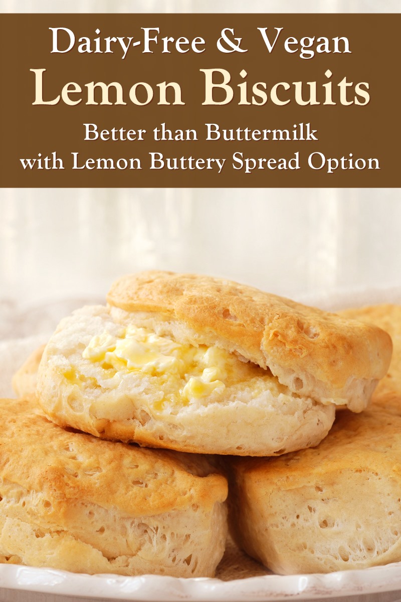 Vegan Lemon Biscuits Recipe with optional lemon buttery spread - dairy-free, nut-free, vegan