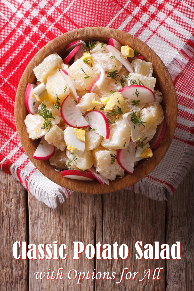 Classic Potato Salad Recipe - with lightened up dairy-free options and vegan option