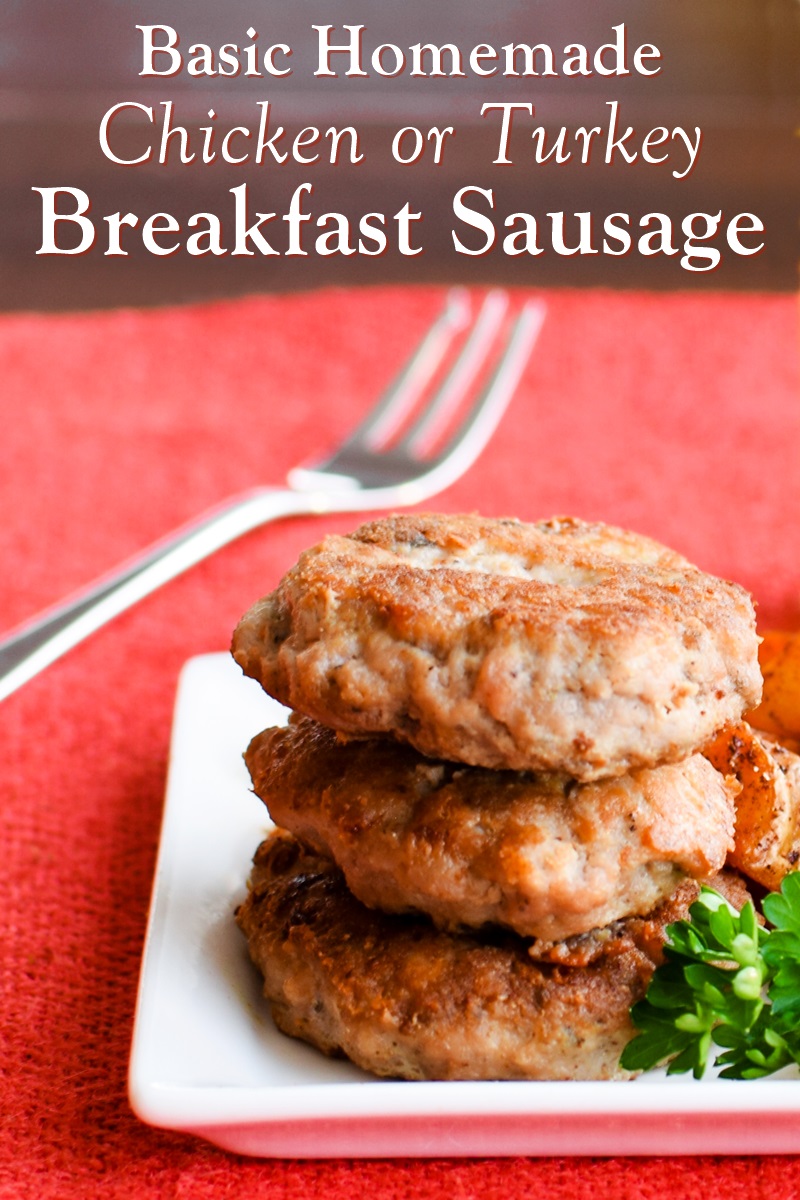 Basic Chicken Breakfast Sausage Patties Recipe - an easy homemade fix that's versatile and allergy-friendly. Can sub turkey.