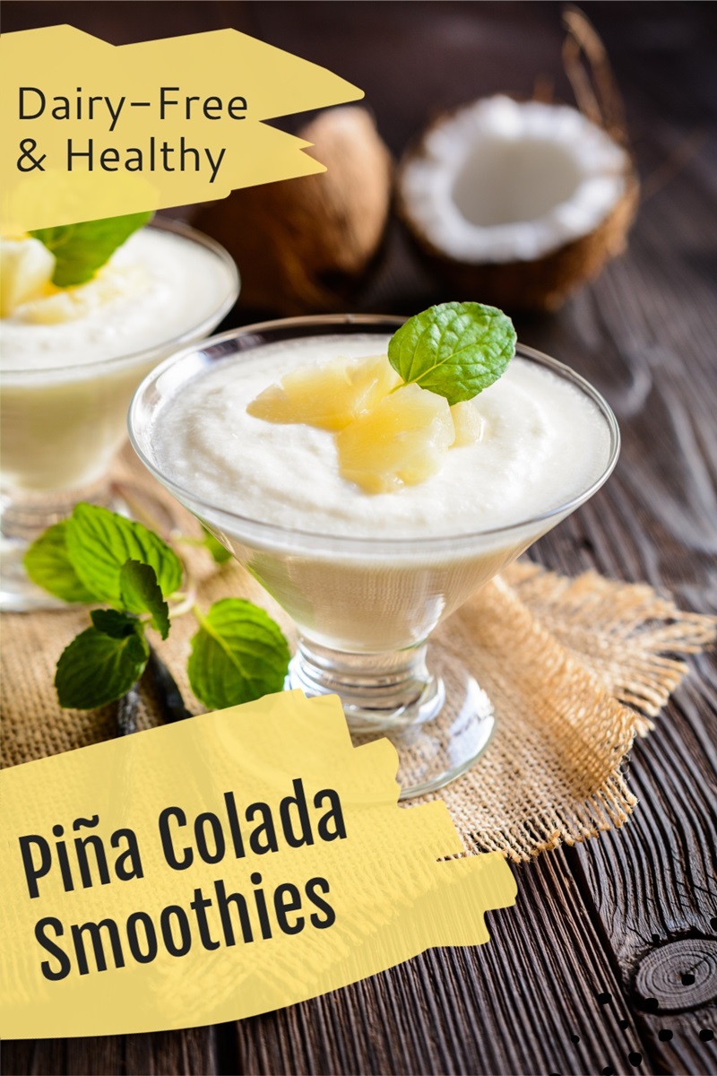Meierifri Piña Colada Smoothie Oppskrift som alle kan nyte - allergivennlig, plantebasert, paleo valgfri, alkoholfri, barnevennlig og til og med bananfri!