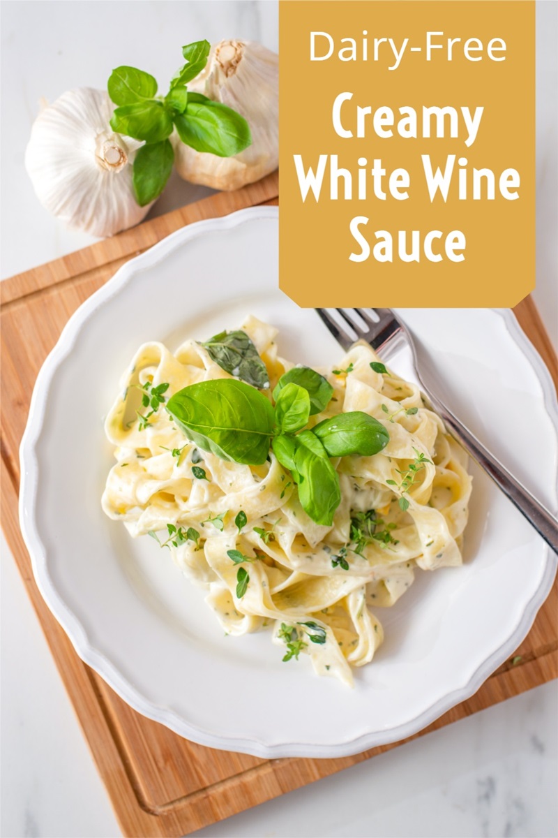 Dairy-Free Creamy White Wine Sauce over Pasta - easy, vegan, budget friendly recipe