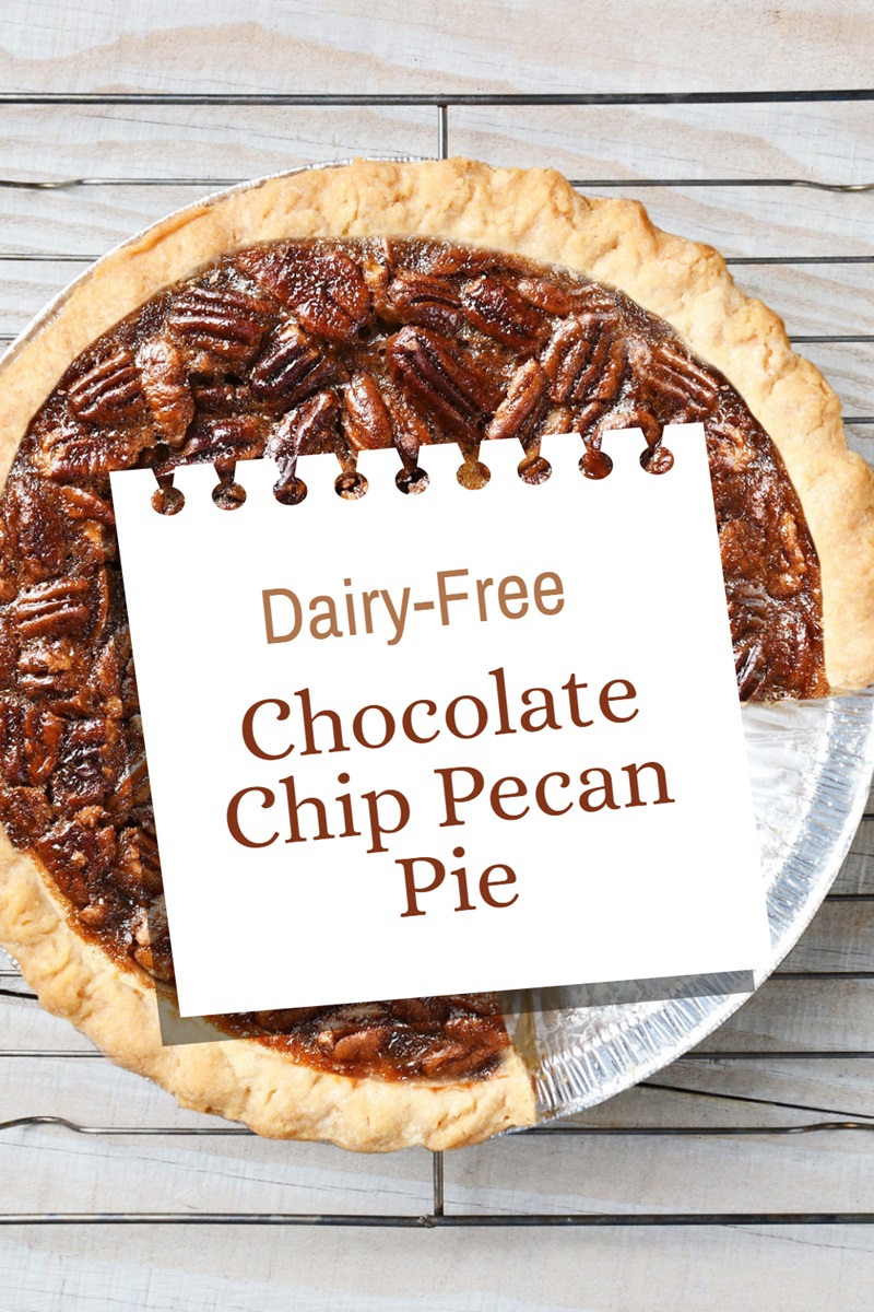 Dairy-Free Chocolate Chip Pecan Pie Recipe