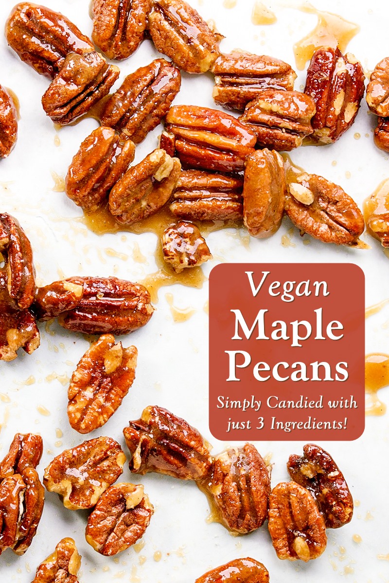 Vegan Maple Pecans Recipe - like candied or glazed, only healthier, dairy-free, oil-free, and paleo-friendly.
