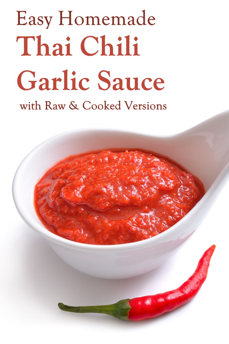 Homemade Vietnamese Chili Garlic Sauce with Cooked and Raw Recipes - naturally vegan, gluten-free, and allergy-friendly