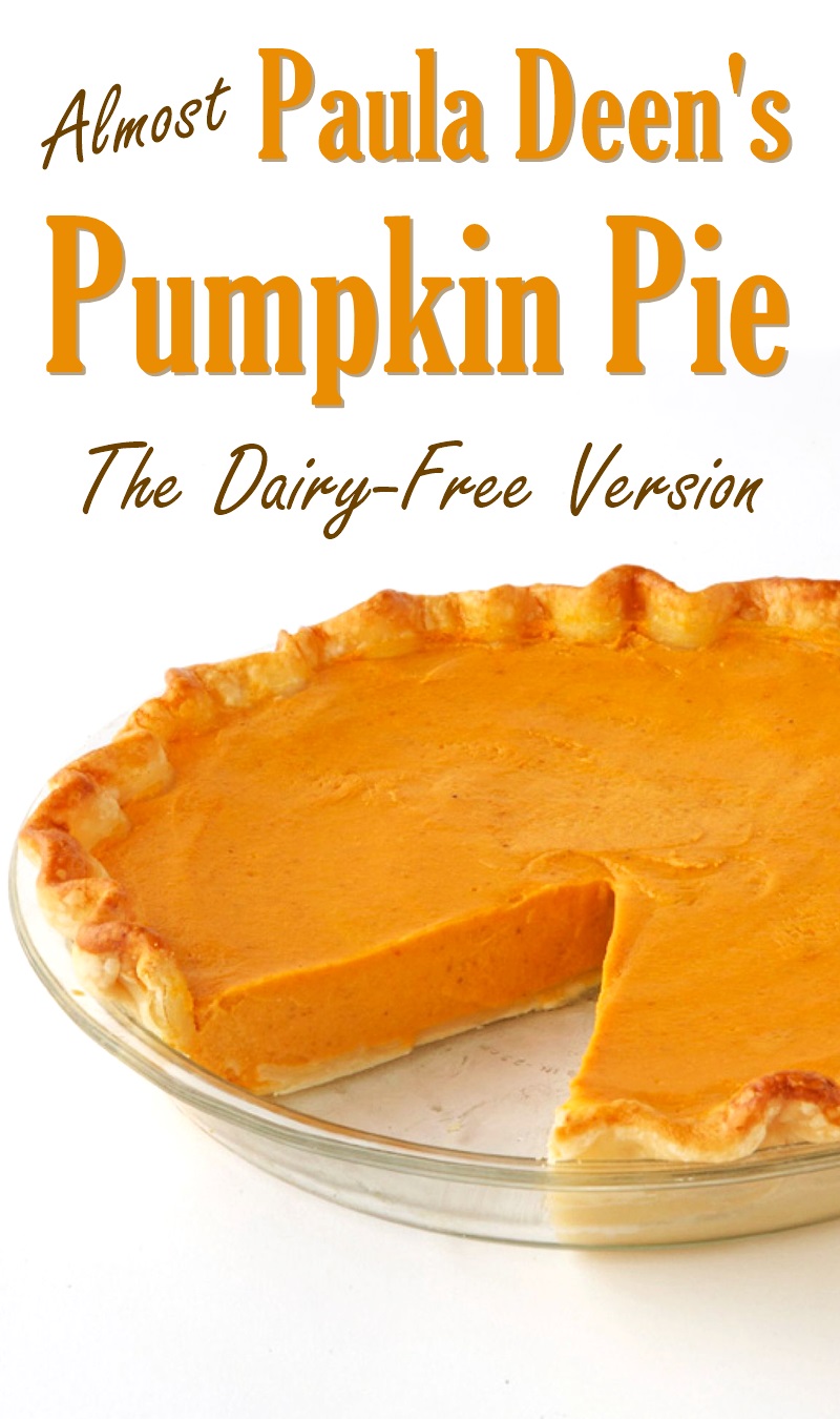 Almost Paula Deen's Pumpkin Pie - The Dairy-Free Recipe (optionally gluten-free, nut-free and soy-free)
