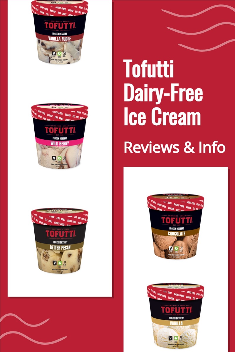 Tofutti Dairy-Free Ice Cream Reviews and Info - Vegan, Soy-Based, Classic. 