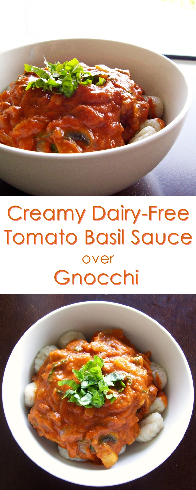 Gnocchi in a Dairy-Free Tomato Basil Cream Sauce - healthy, vegan, gluten-free optional