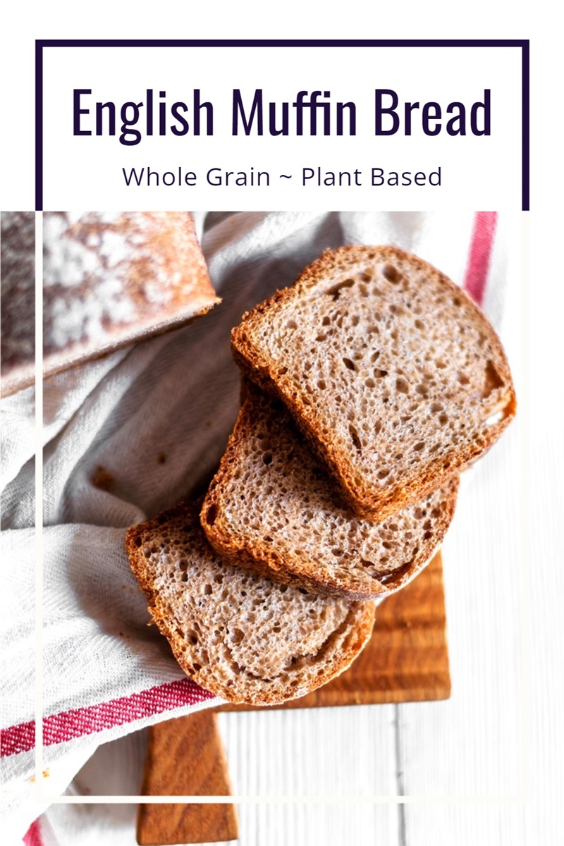 Whole Grain English Muffin Bread Recipe - No-Knead and Dairy-Free!  A simple, healthy, vegan bread with those wonderful nooks and crannies.