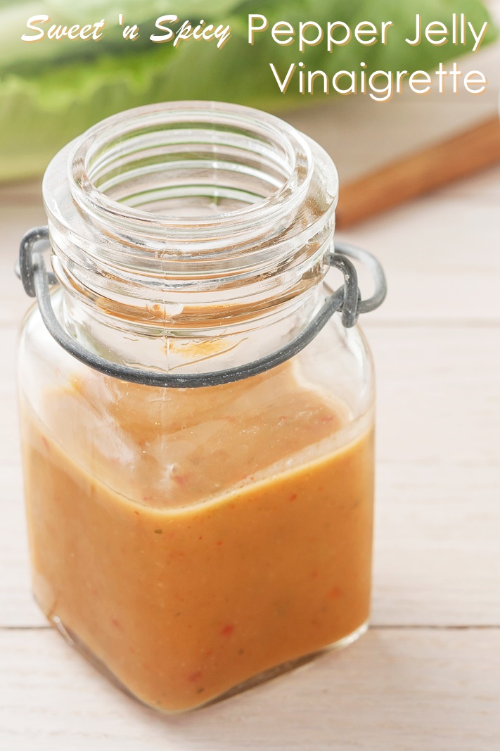 Sweet 'n Spicy Pepper Jelly Vinaigrette - Bold, flavorful, 5-minute salad dressing recipe