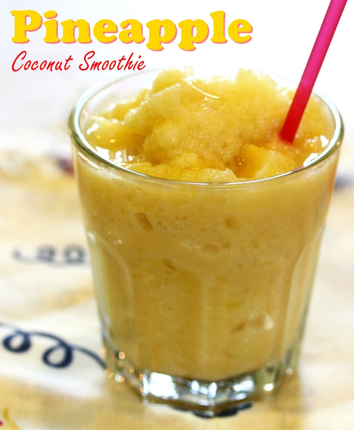 Pineapple Coconut Smoothie Recipe (plant-based and dairy-free)