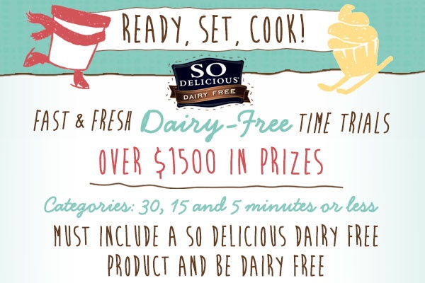 Fast and Fresh Dairy Free Time Trials Recipe Contest