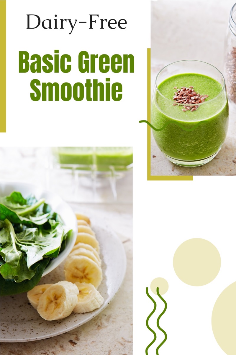 Dairy-Free Basic Green Smoothie Recipe