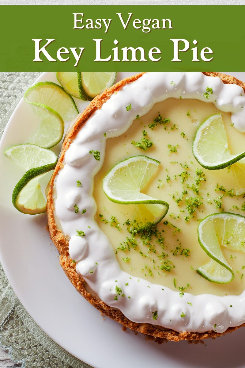 Vegan Key Lime Pie Recipe - Quick & Easy Make Ahead Dessert - Dairy-Free, Nut-Free, Soy-Free, Gluten-Free Option - Works with regular limes and Meyer lemons, too 
