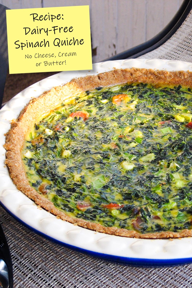 Dairy-Free Spinach Quiche Recipe - Free of Butter, Cream, and Cheese! It's also nut-free, soy-free, and gluten-free optional. With easy push in pie crust.