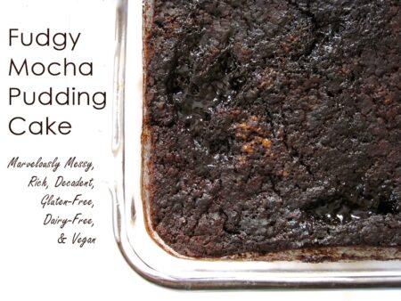 Fudgy Mocha Pudding Cake - Marvelously messy, rich, decadent, gluten-free, dairy-free and vegan!