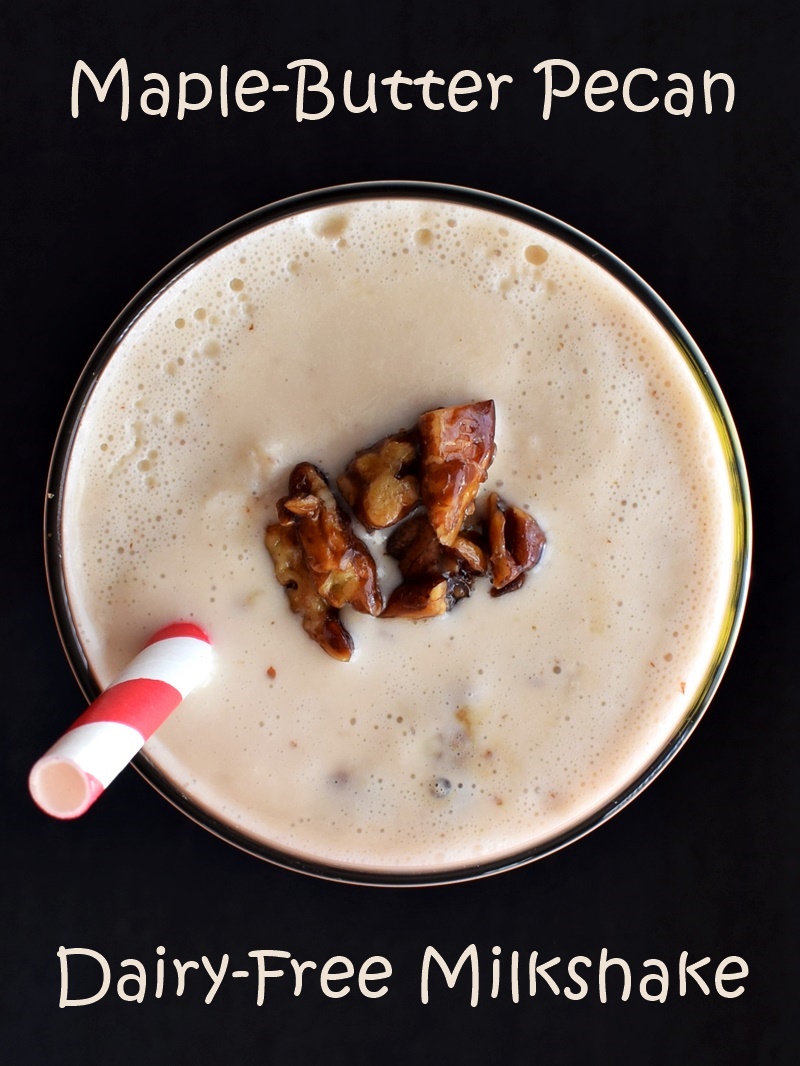 Maple-Butter Pecan Milkshake - Deliciously dairy-free, gluten-free, soy-free and vegan! This indulgent delight has the perfect buttery base and easy toasted maple pecans.