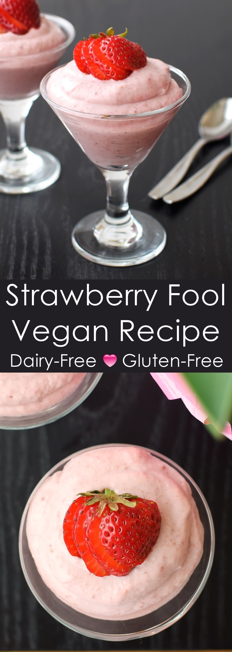 Vegan Strawberry Fool Recipe (dairy-free, gluten-free, soy-free)