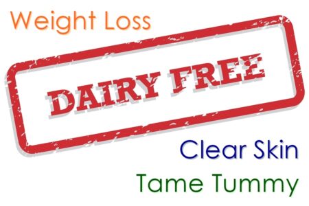 Personal Story: Dairy Free for 10 Months and felt better, lost over 30 lbs (without adding exercise!) and banished acne.