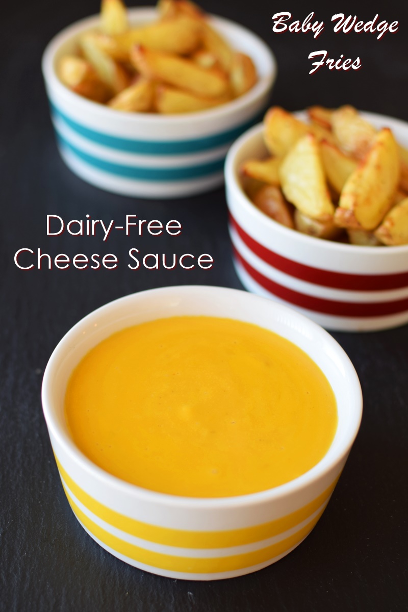 Dairy Free Cheese Sauce Recipe with Baked Baby Wedge Fries Recipe - all vegan, plant-based, gluten-free, soy-free and nutritious