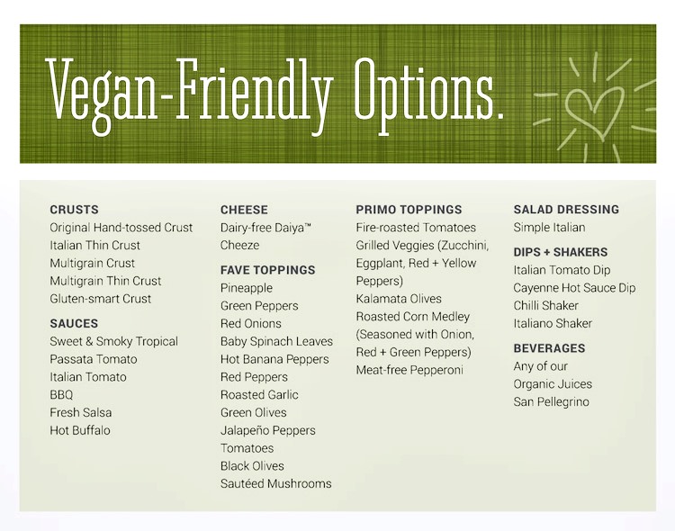 Panago Pizza Offers a HUGE List of Vegan Menu Options including dairy-free cheese and meatless pepperoni. Details ...
