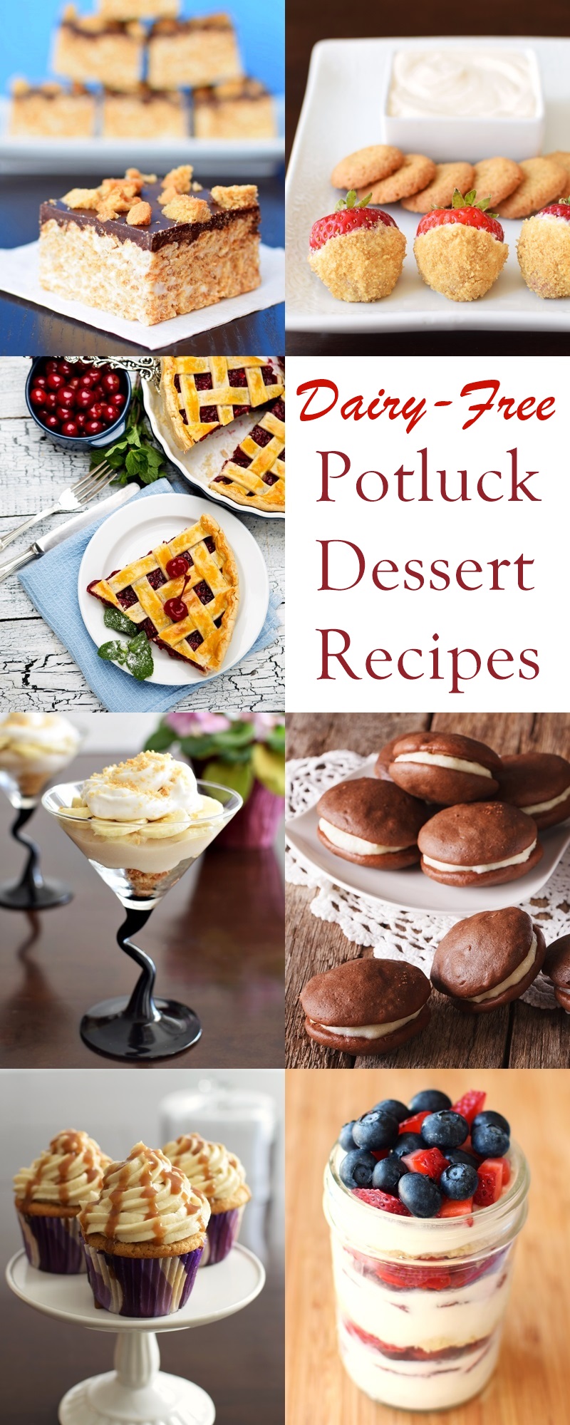22 Dairy-Free Potluck Dessert Recipes that Everyone will Love! Vegan, gluten-free, nut-free and soy-free options