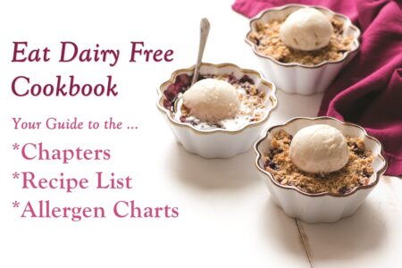 Eat Dairy Free Cookbook - Complete Recipe List with Allergen Charts