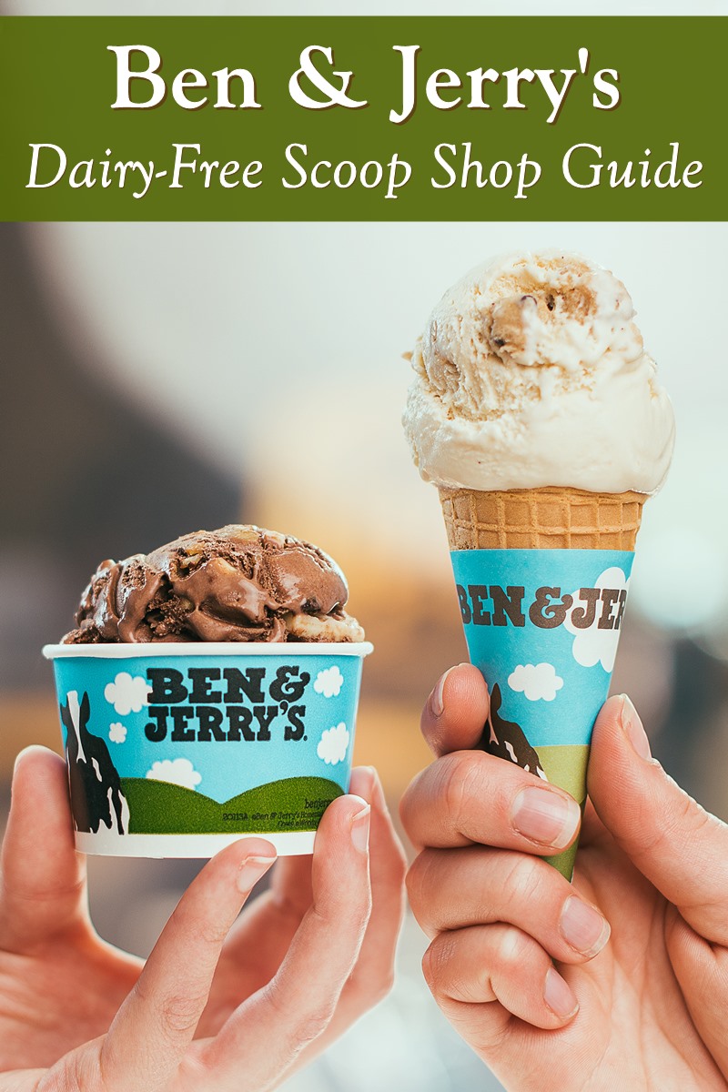 Ben & Jerry's Scoop Shops Have These Dairy-Free and Vegan Menu Items + Tips for Free Cone Day!