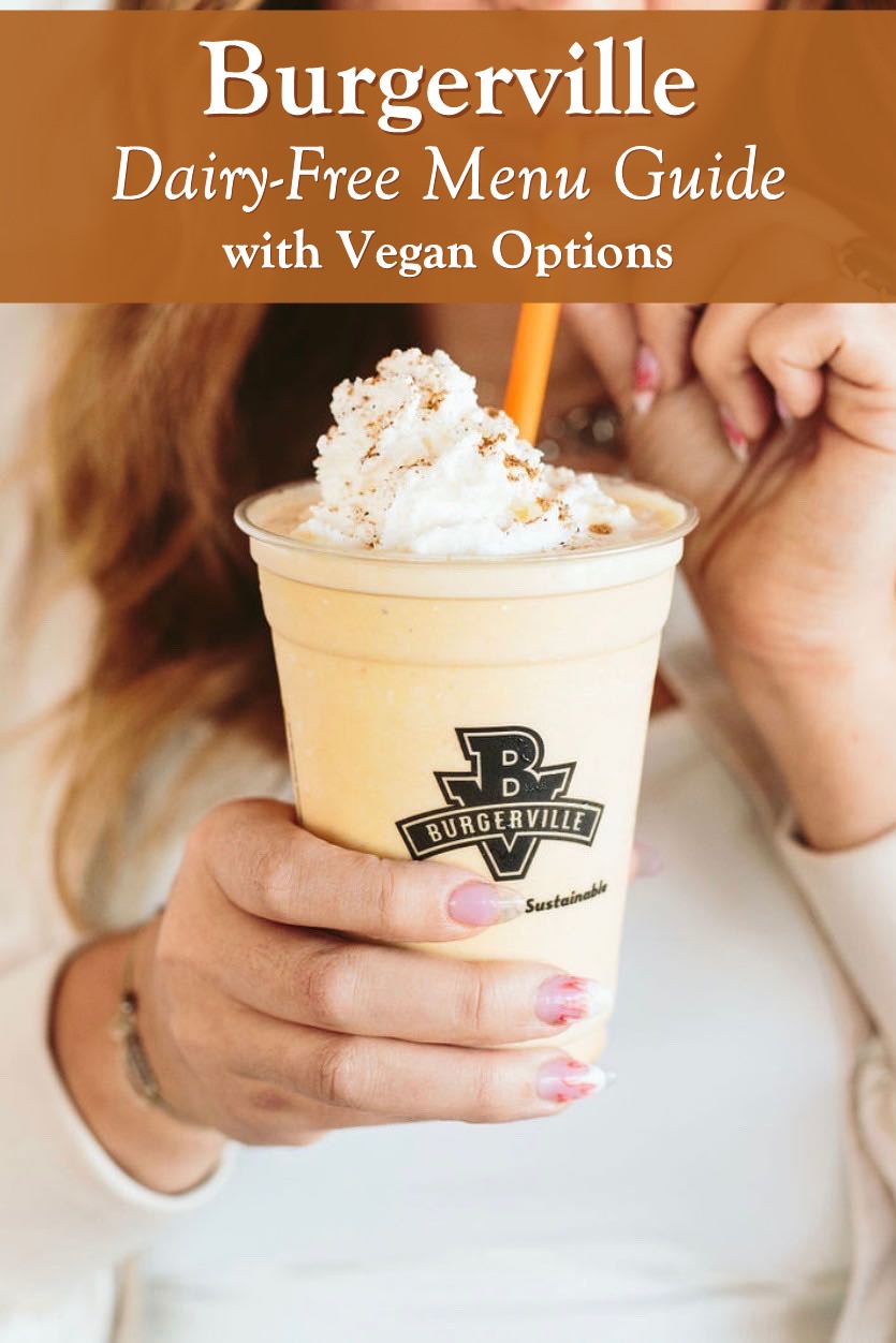 Burgerville Dairy-Free Menu Guide with Vegan Options - including details on their Dairy-Free Bliss Shakes with Whip!