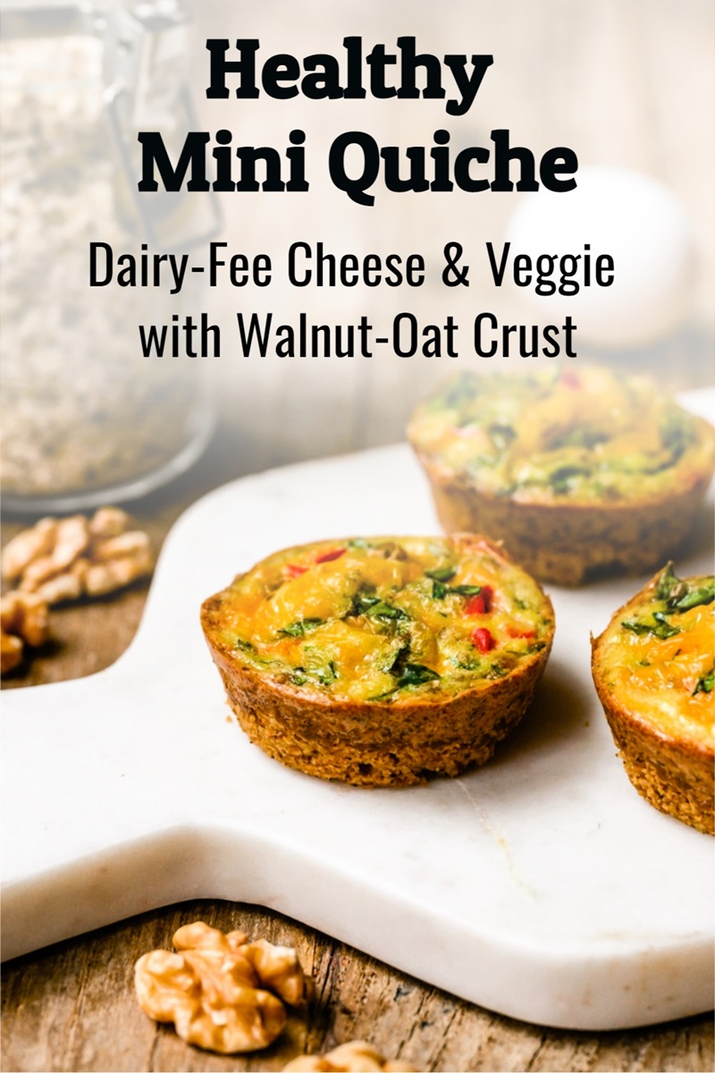 Dairy-Free Cheese Mini Quiche Recipe with Walnut-Oat Crust (Naturally Healthy, Gluten-Free, and Soy-Free)