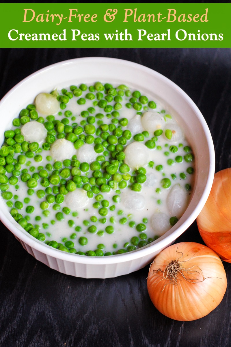 Dairy Free Creamed Peas & Pearl Onions Recipe Vegan Friendly