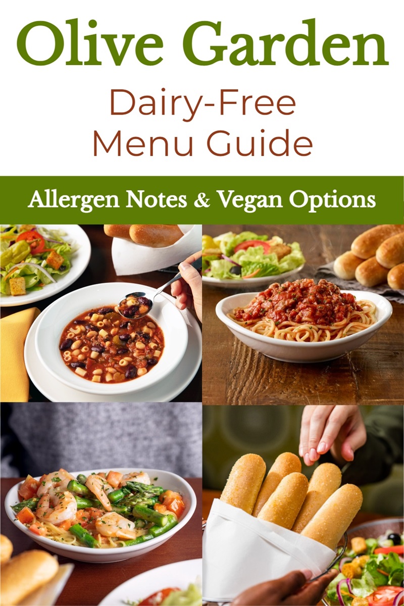 Olive Garden Dairy-Free Menu Guide with Vegan & Gluten-Free Options