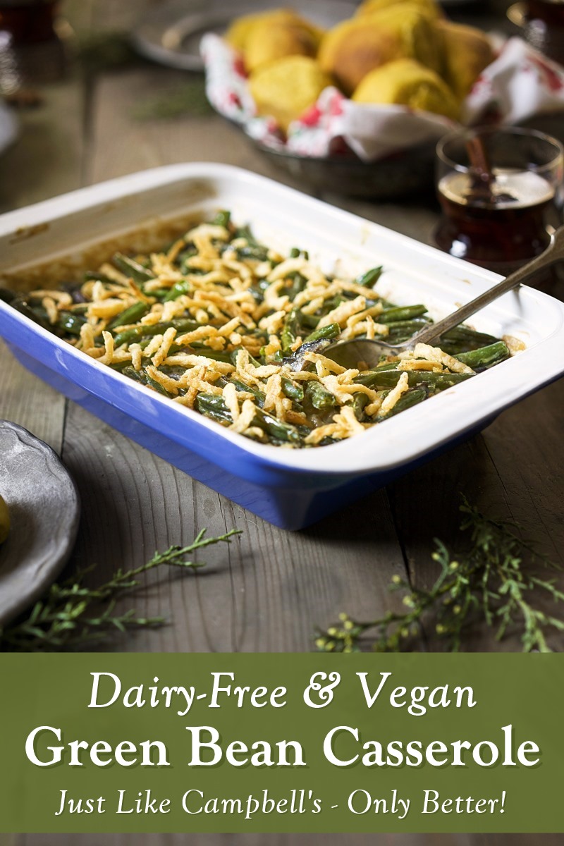 Dairy-Free Green Bean Casserole Recipe (Campbell's Copycat!) - it's also vegan and nut-free with gluten-free and soy-free options.