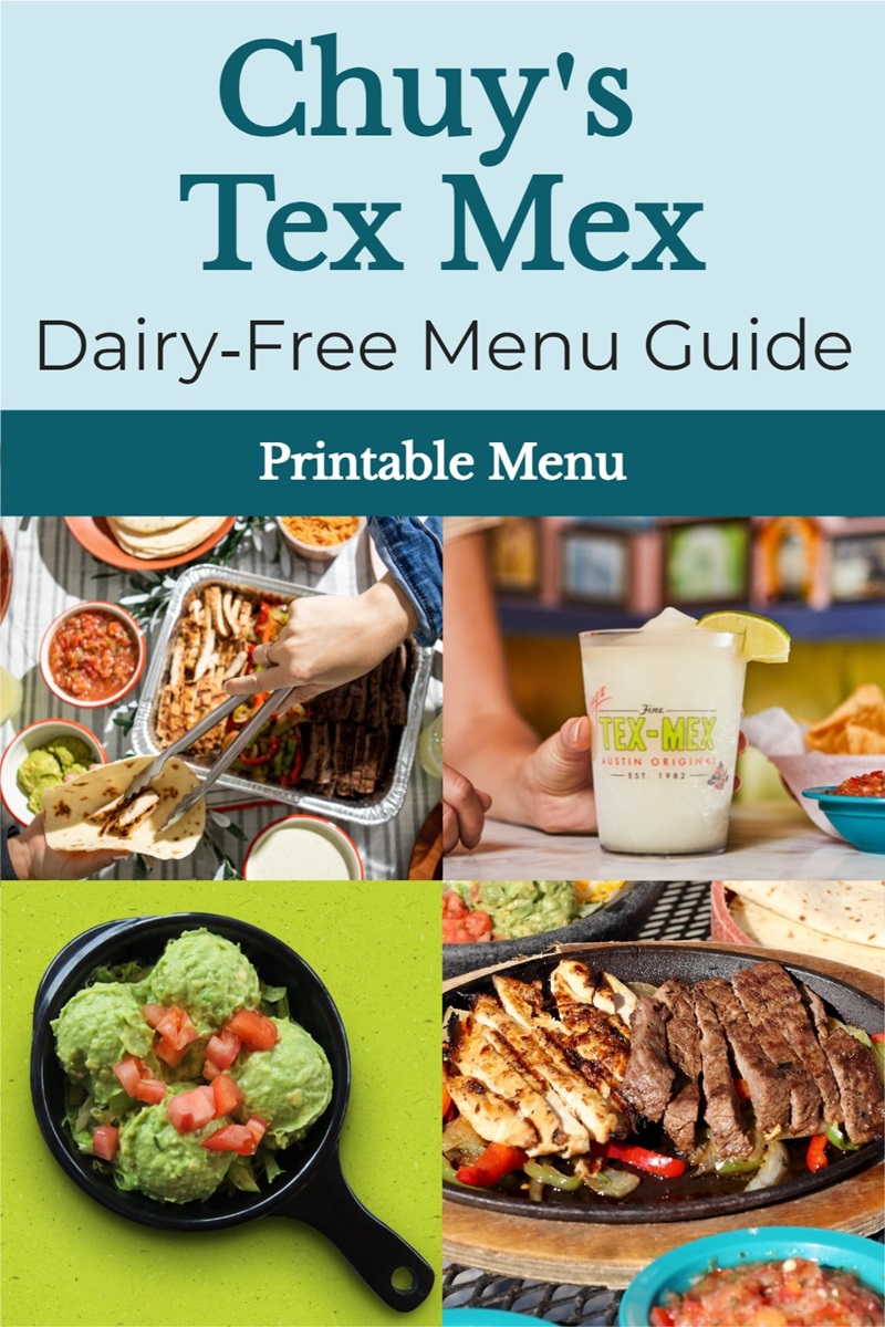 Chuy's Tex Mex Dairy-Free Menu Guide - yes, they have one, and here it is! 