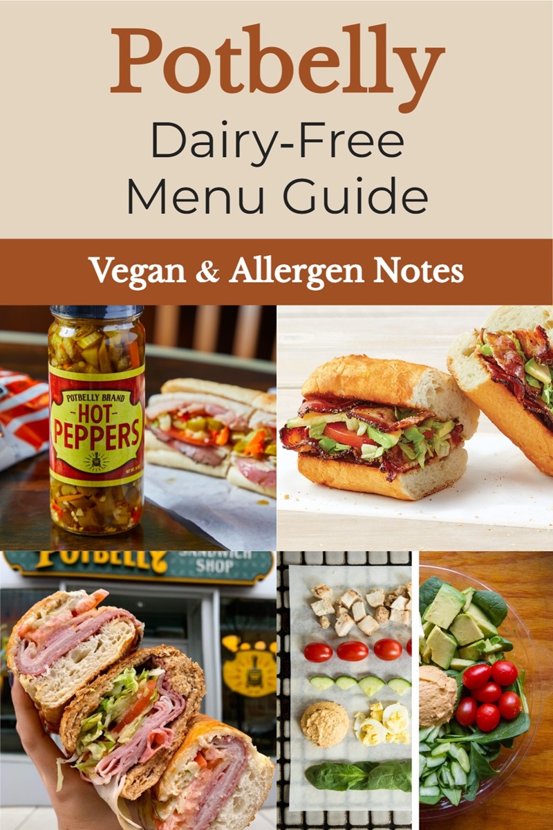 Potbelly Sandwich Shop Dairy-Free Menu Guide with Allergen & Vegan Notes