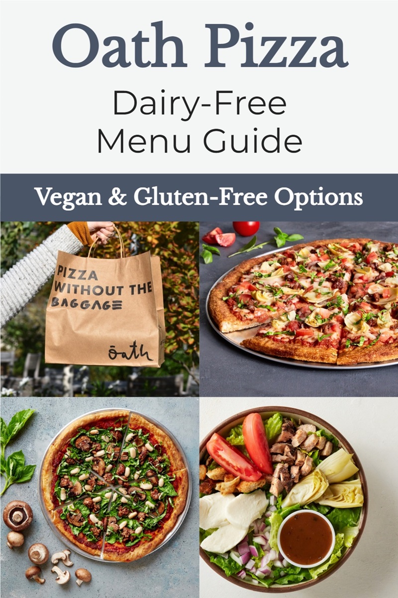 Oath Pizza Dairy-Free Menu Guide with Vegan and Gluten-Free Options and Free Shipping Nationwide