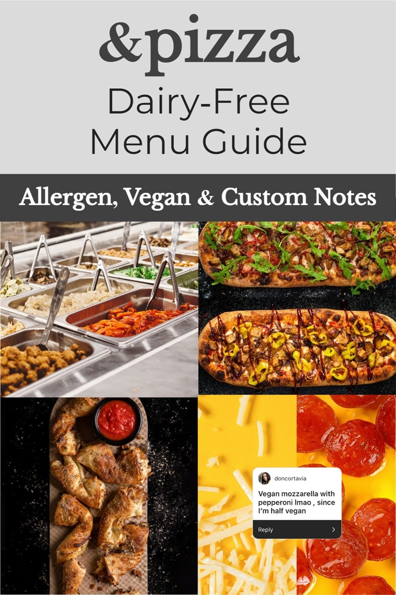&pizza Dairy-Free Menu Guide with Vegan, Allergen, Custom Order, & Gluten-Free Options