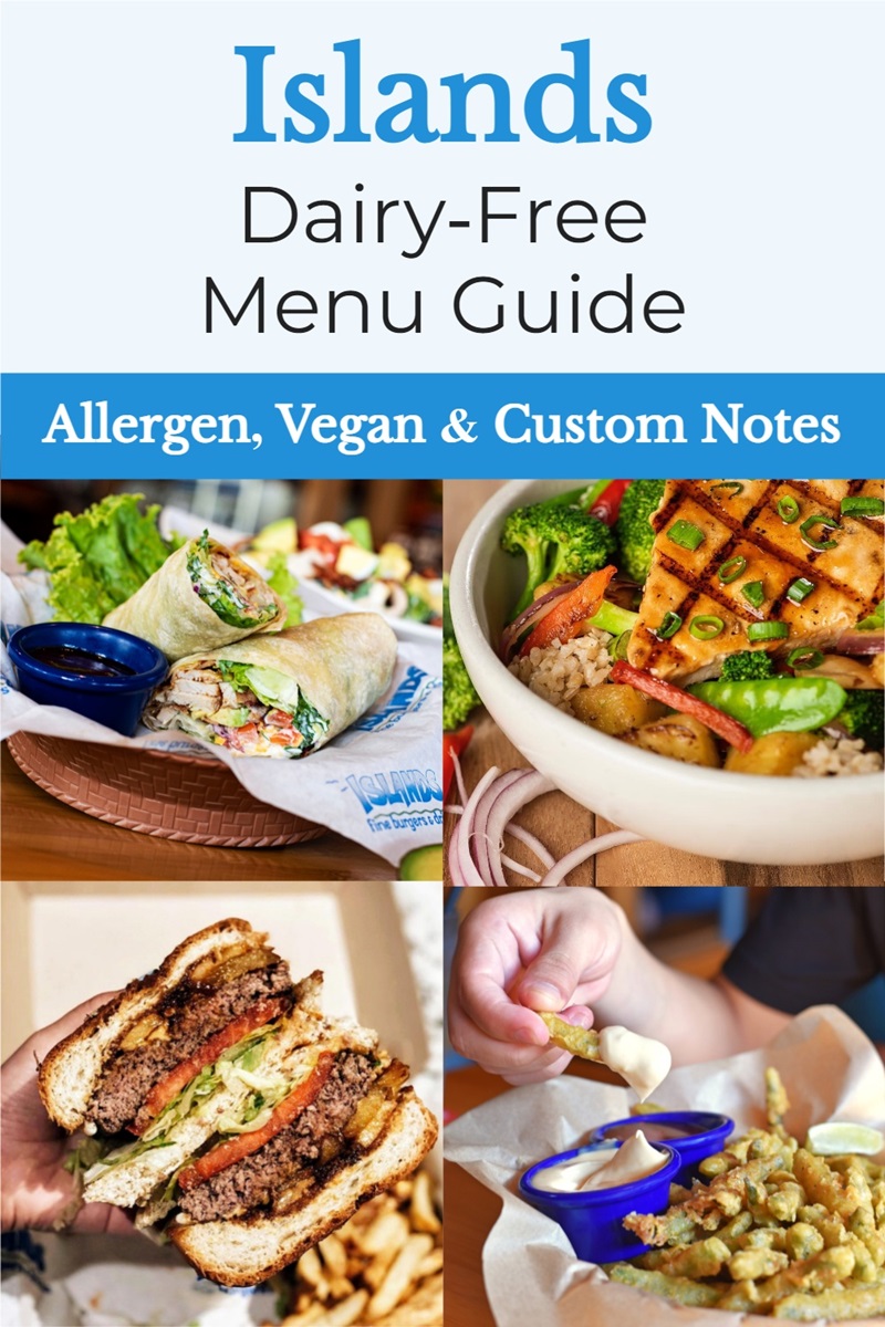 Islands Dairy-Free Menu Guide with Vegan, Allergen & Custom Order Info
