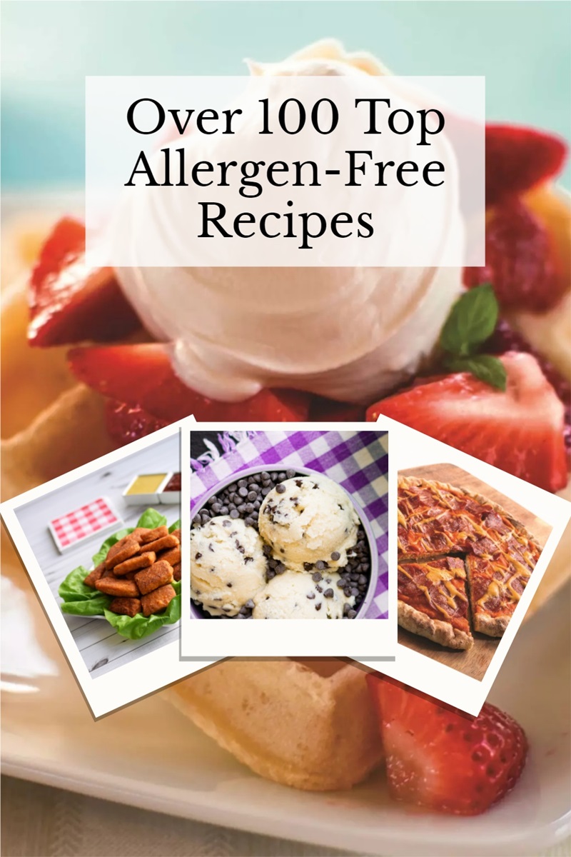 Dozens of Top 8 Free Recipes for Food Allergy Awareness Week