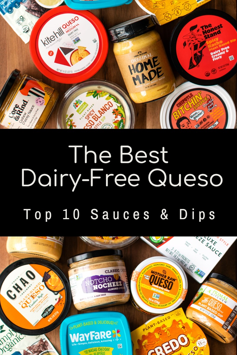 The 10 Best Dairy-Free Queso Dips & Nacho Toppers - all vegan-friendly and gluten-free