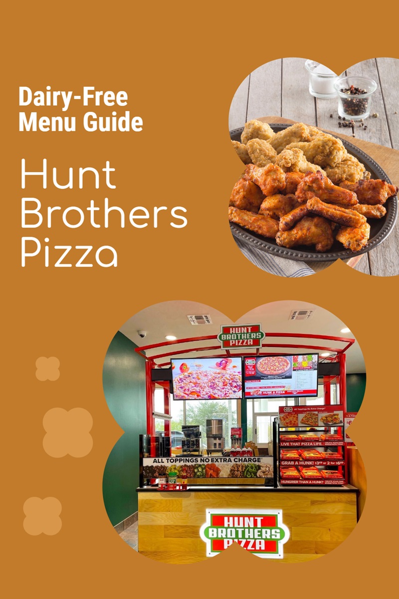 Hunt Bothers Pizza Dairy-Free Menu Guide