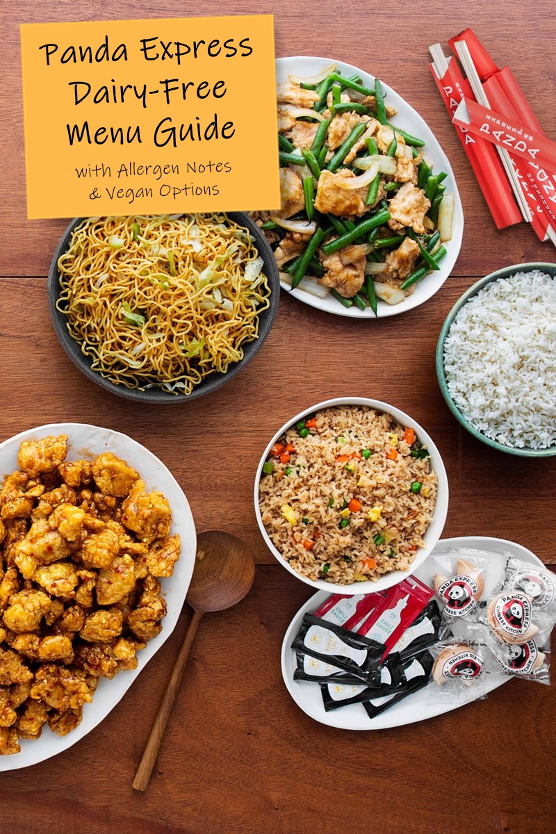 Panda Express Dairy-Free Menu Guide with egg-free, soy-free, and vegan options and allergen notes. Now with Vegan Options too!