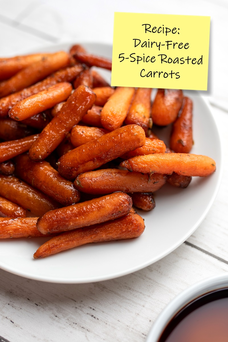 Dairy-Free Five-Spice Roasted Carrots Recipe - pairs with many different types of meals, allergy-friendly, plant-based