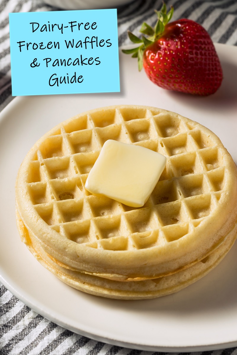 Guide to Dairy-Free Frozen Waffles and Frozen Pancakes you can buy at the store (plus recipes) - includes vegan and gluten-free options + allergen notes